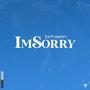 I'm Sorry (Explicit)