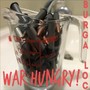 War Hungry! (Explicit)