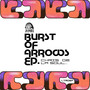 Burst Of Arrows EP