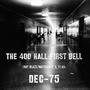 The 400 Hall: First Bell (Explicit)