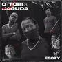 O'Tobi/Jaguda (Explicit)