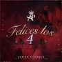 Felices los 4 (The New Prince  versión)