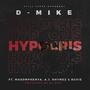 Hypocrisy (feat. Masomphenya, A.J. Rhymez & Buxie) [Produced by DJ Dro Remix]