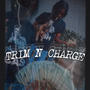 Trim n charge (Explicit)