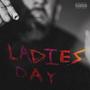 LADIES DAY (Explicit)