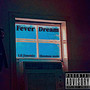 Fever Dream (Explicit)