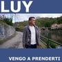 Vengo a prenderti