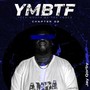 Y.M.B.T.F Yesu Mogya Be The Force (Chapter 02)