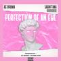 Perfection Of An Eye (feat. Sabintana) [Explicit]