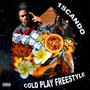 COLD PLAY FREESTYLE (feat. 1Scando) [Explicit]