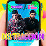 Distracción (Explicit)