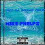 Mike Phelps (Explicit)