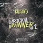 Lyrickal Winner No. 2 (Explicit)