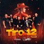 Tiro de 12 (Remix)