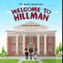 Welcome To Hillman (Explicit)