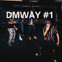 DMWAY #1