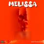 Melissa (Explicit)