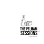 The Pelham Sessions