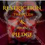 Restriction & Pledge (Explicit)