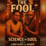 The Fool (feat. Lord Chain & Bishop) [Explicit]