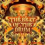 The Beat of the Drum