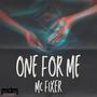 One For Me (Explicit)