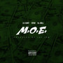 M.O.E. (feat. HFKB & iLL WiLL) [Explicit]