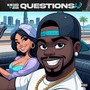 Questions 2.0 (feat. JSTLSZN) [Explicit]