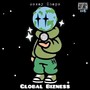 Global Bizness (Explicit)