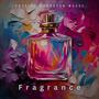 Fragrance