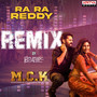 Ra Ra Reddy Remix (From 