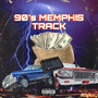 90s Memphs Track (Explicit)