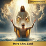 Here I Am, Lord