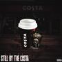 Still by the Costa (feat. Omizz) [Explicit]