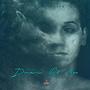 Dreamin' Of You (Explicit)
