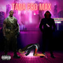 Tana ProMax (Explicit)