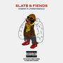 SLAT$ & FIENDS (feat. Forevertal1) [Explicit]