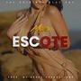 Escote (Explicit)