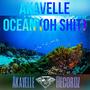 Ocean (Oh ****) [Explicit]