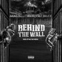 Behind the Wall (Explicit)