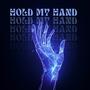 Hold My Hand
