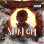 Shalom (Explicit)