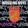 Wedding Boyz (Explicit)