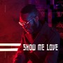 Show Me Love