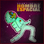 Hombre Espacial