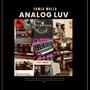 Analog Luv