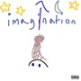 Imagination (Explicit)