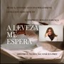 A Leveza Me Espera (feat. Antonio Augusto Willemsens & Eduardo Adauto)