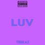 Luv (Explicit)