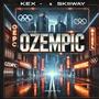 Ozempic (feat. Skiiiway) [Explicit]